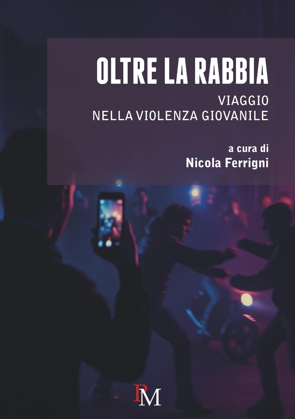 Oltre la rabbia: Viaggio nella violenza giovanile