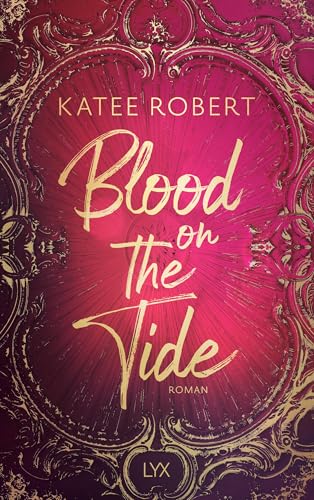 Blood on the Tide (Crimson Sails, Band 2)