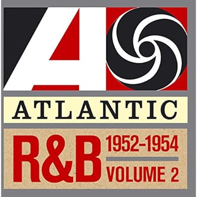 Atlantic R&B 1947-1974 - Vol. 2: 1952-1954: The Platinum Collection