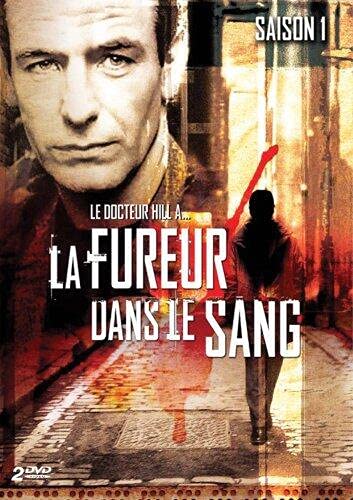 Fureur dans le sang, saison 1
