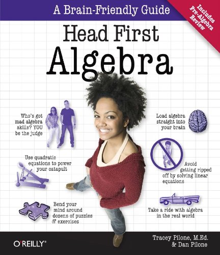 Head First Algebra: A Learner's Guide to Algebra I      1st Edition, Kindle Edition