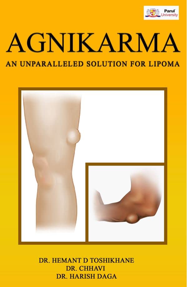 AGNIKARMA AN UNPARALLELED SOLUTION FOR LIPOMA
