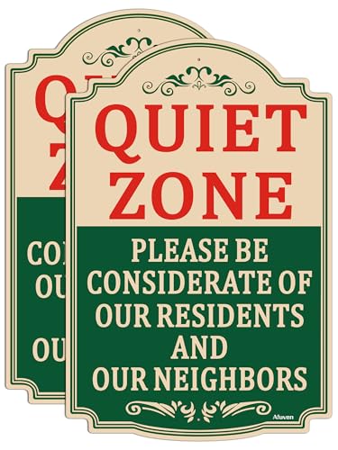 Quiet Zone Please Be Considerate of Our Residents And Our Neighbors Signs 12” x 8” Rust-Free Aluminum Weatherproof Easy to Install 2 Pack