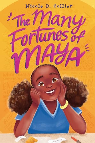 The Many Fortunes of Maya: A Thoughtful Coming-of-Age Novel Filled with Soccer, Family, and the Power of Listening to Your Heart