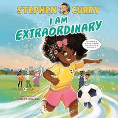 I Am Extraordinary Audiolibro Por Stephen Curry arte de portada