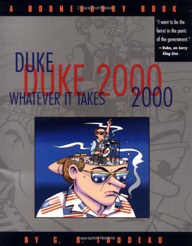 Duke 2000: Whatever It Takes: A Doonesbury Book (Volume 20)