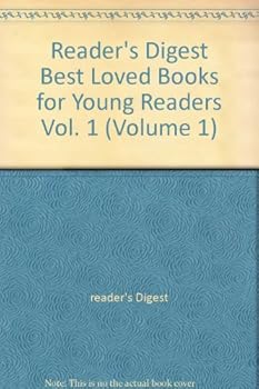 Hardcover Reader's Digest Best Loved Books for Young Readers Vol. 1 (Volume 1) Book