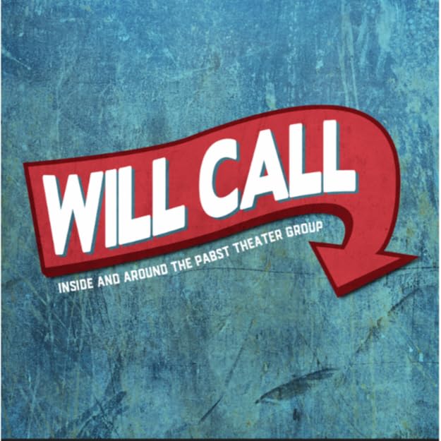 Will Call: A Look Inside and Around the Pabst Theater Group