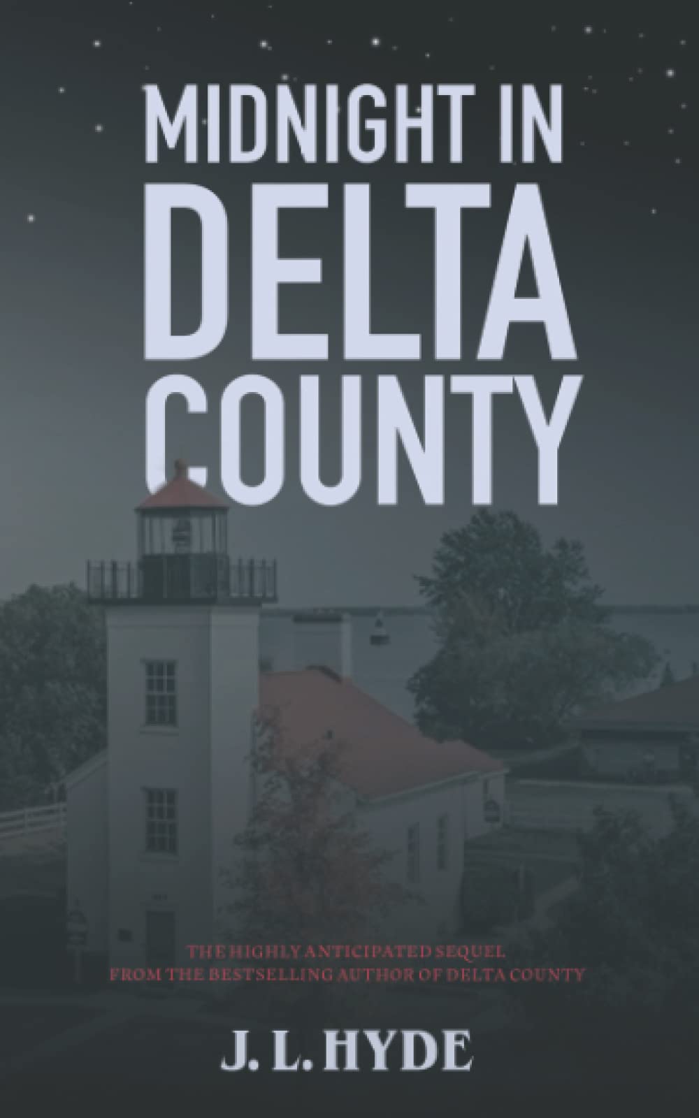 Midnight in Delta County: 3 (The Delta County Series)