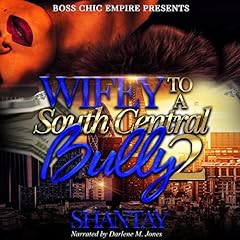 『Wifey to a South Central Bully 2』のカバーアート