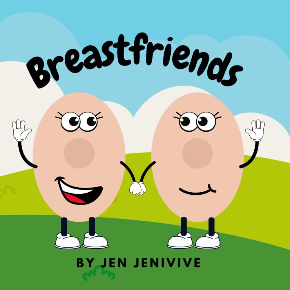Breastfriends (My Best Friends Are Balls)