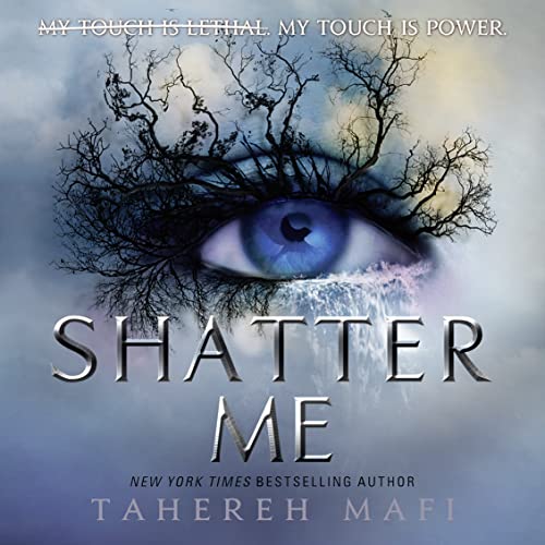 Shatter Me by Tahereh Mafi episode artwork