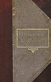 Password Organizer: A Password Organizer Journal (old book style cover) (Getting Organized) (Volume 2)