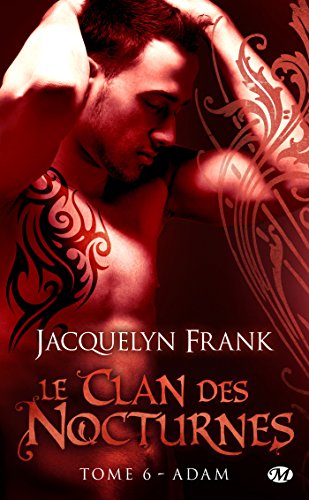 Adam: Le Clan des Nocturnes, T6
