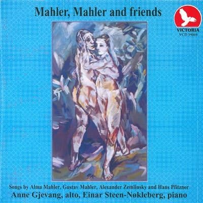 Mahler, Mahler & Friends