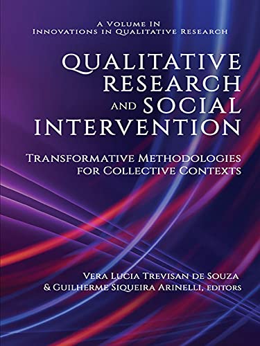 Qualitative Research and Social Intervention (Innovations in Qualitative Research) (English Edition)
