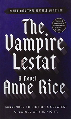 The Vampire Lestat The Vampire Lestat