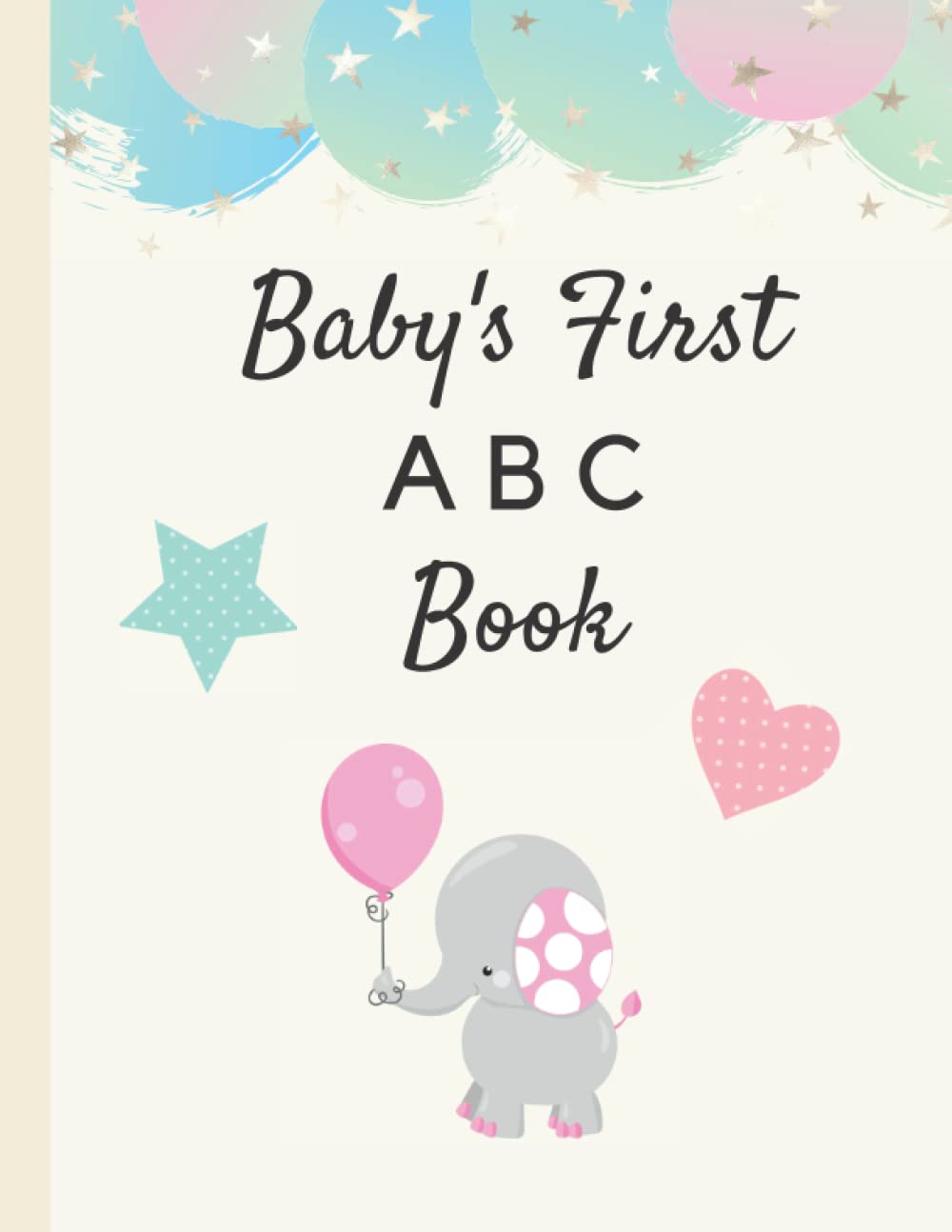 Baby's First ABC Book: Baby Shower Colouring Book