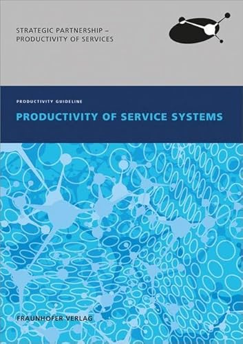 Preisvergleich Produktbild Productivity of Service Systems.: Productivity Guideline.