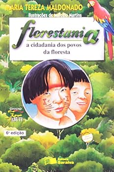 Florestania: A Cidadania dos Povos da Floresta - Colecao Jabuti