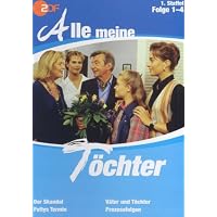 Alle meine T&ouml;chter - Staffel 1/Folgen 01-04