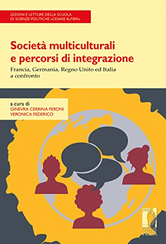 Società multiculturali e percorsi di integrazione