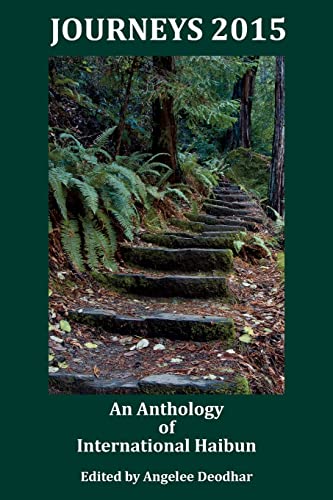 Journeys 2015: An Anthology of International Haibun