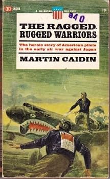 The Ragged, Rugged Warriors