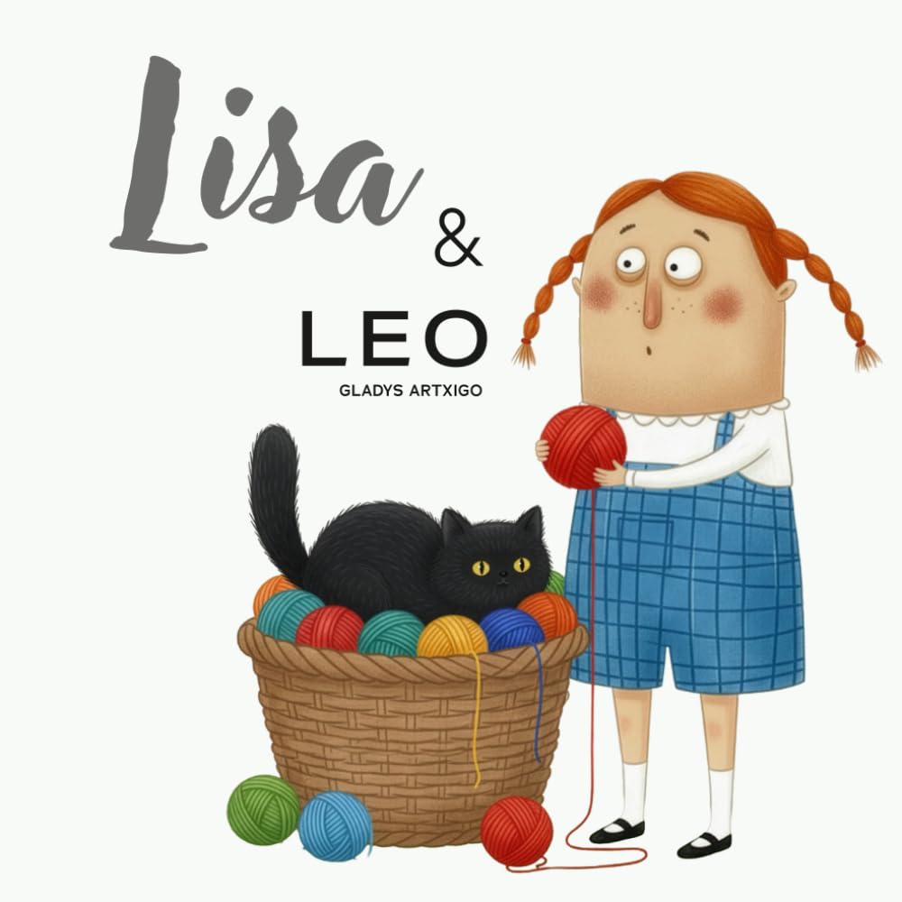 Lísa and Leo, A Story About Friendship: Ideal for children ages 4–8