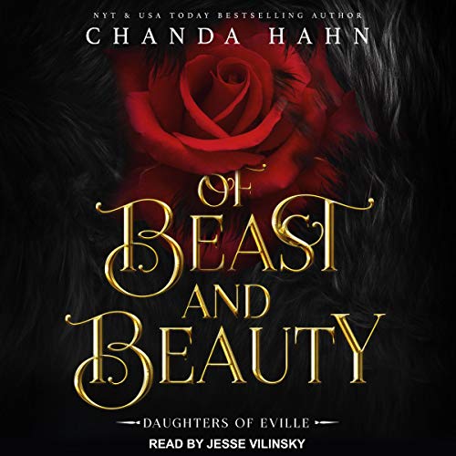 Of Beast and Beauty: Daughters of Eville, Book 1