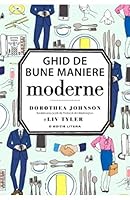Ghid de bune maniere moderne 6063332871 Book Cover