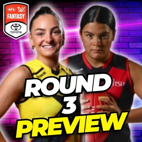 Round 3 Pre-Lockout Chat w/ @FreeKickJono | AFLW Fantasy 2025 cover art