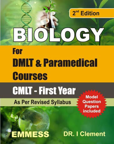 Biology for DMLT &amp; Paramedical Courses