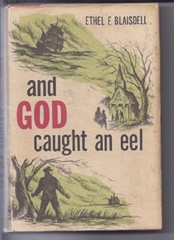 Hardcover And God caught an eel Book
