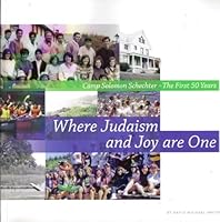 Camp Solomon Schechter, the First 50 Years: Where Judaism and Joy Are One B0058J5NLO Book Cover