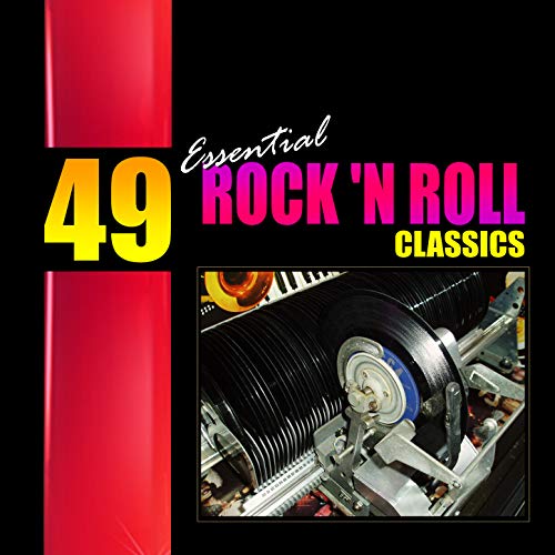 49 Essential Rock n Roll Classics by VARIOUS ARTISTS on Amazon Music ...