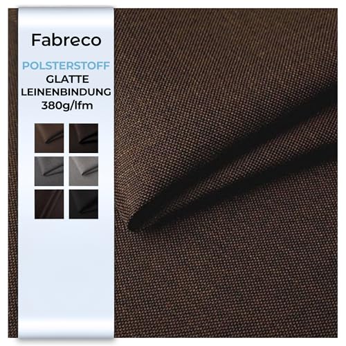 Fabreco - Polsterstoff Meterware SAWANA (500 x 148cm) | Stoff Meterware in Leinen-Optik | Strukturstoff Webstoff Möbelstoff | Robuster & pflegeleichter Stoffe für Sofa, Sessel & Deko (Braun) Fabreco - Polsterstoff Meterware SAWANA (500 x 148cm) | Stoff Meterware in Leinen-Optik | Strukturstoff Webstoff Möbelstoff | Robuster & pflegeleichter Stoffe für Sofa, Sessel & Deko (Braun)