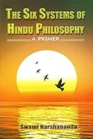 The Six Systems of Hindu Philosophy: A primer 8178235145 Book Cover