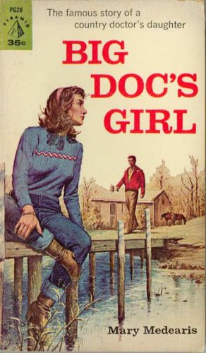 Big Doc's Girl B000DILN3C Book Cover