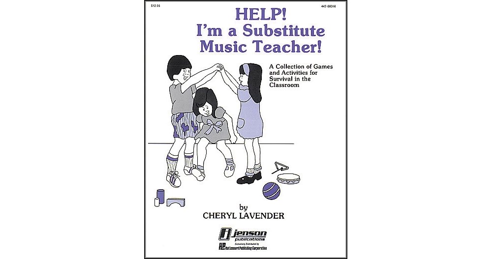 Help I'm a Substitute Music Teacher
