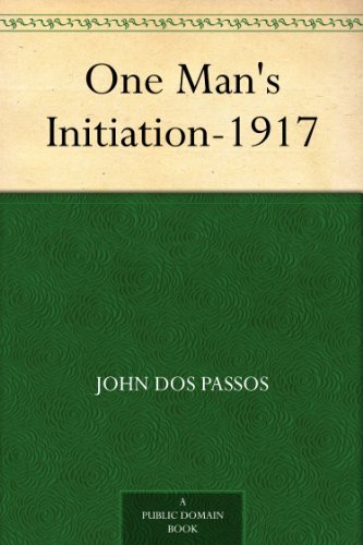 Cover of One Man's Initiation-1917