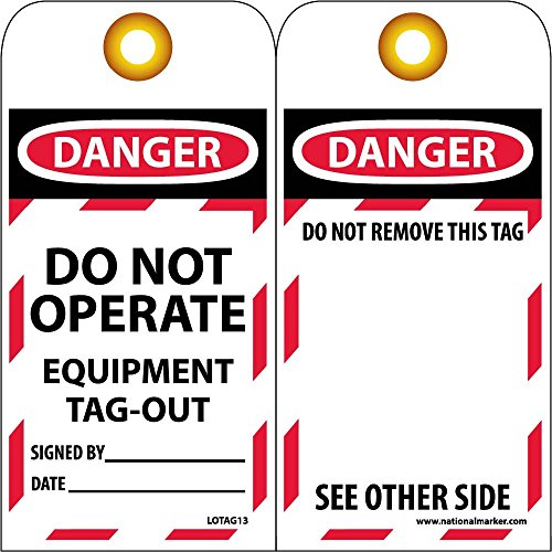 NMC LOTAG13-25 Danger DO NOT Operate Equipment TAG-Out Tag â€“ [Pack of 25] 3 in. x 6 in. Vinyl 2 Side Danger Tag with White/Black Text on Red/White Base