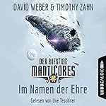 Im Namen der Ehre (Der Aufstieg Manticores 1)