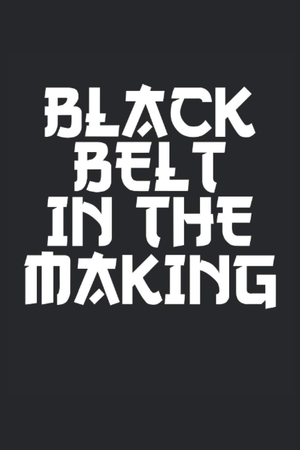 black belt in the making Karate notebook