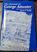 The Journal of George Attwater: Before the Mast on the Whaleship of Henry of New Haven, 1820-1823 B0006RWN48 Book Cover