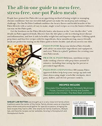 The One-Pot Paleo Cookbook: 100 + Effortless Meals for Your Slow Cooker,  Skillet, Sheet Pan, and More