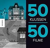 50 Kulissen 50 Filme