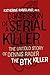 Confession of a Serial Killer: The Untold Story of Dennis Rader, the BTK Killer