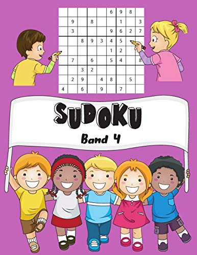 SUDOKU Band 4: 150 Kinder Sudoku Mit Lösungen | Einfach | 1 Gitter Par Page | Großes Format, 8,5x11 " (Mein Lieblings-Sudoku für Kinder) (German Edition)