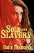 Sold into Slavery